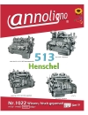 Henschel 6 Zylinder Diesel Reihen Motor Typenreihe 513 Bild Bedienungsanleitung & Wartungsanleitung & Einstelltabellen - annoligno 1022
